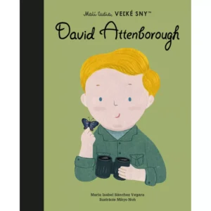 Kniha David Attenborough - Malí ľudia, veľké sny